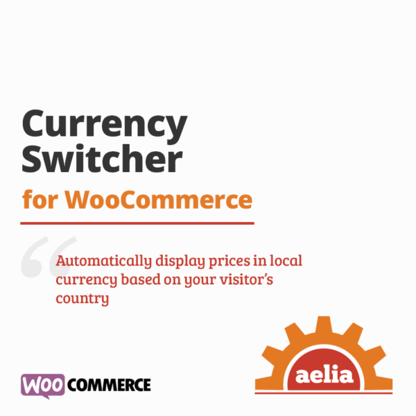 Aelia Currency Switcher For Woocommerce 4.13.7.220501