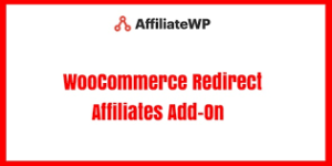 Woocommerce Redirect Affiliates Add-On 1.1
