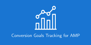 Conversion Goals Tracking for AMP Free 1.0