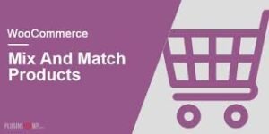 WooCommerce Mix and Match Products 2.1.0